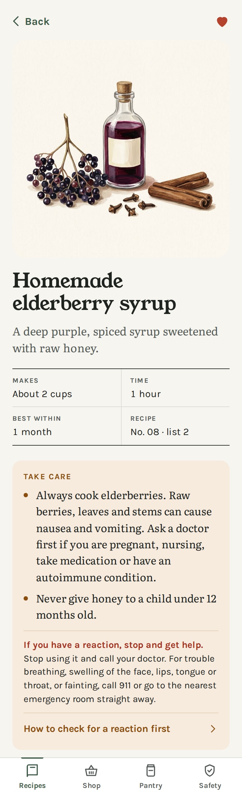 A recipe page in Jar & Kettle, Homemade elderberry syrup, marked as a favorite: a square painted picture of elderberries, a bottle of syrup, cloves and cinnamon sticks, the title, what it makes, the time, Best within 1 month, and the Take care box with its cautions, the line If you have a reaction, stop and get help, and the row How to check for a reaction first